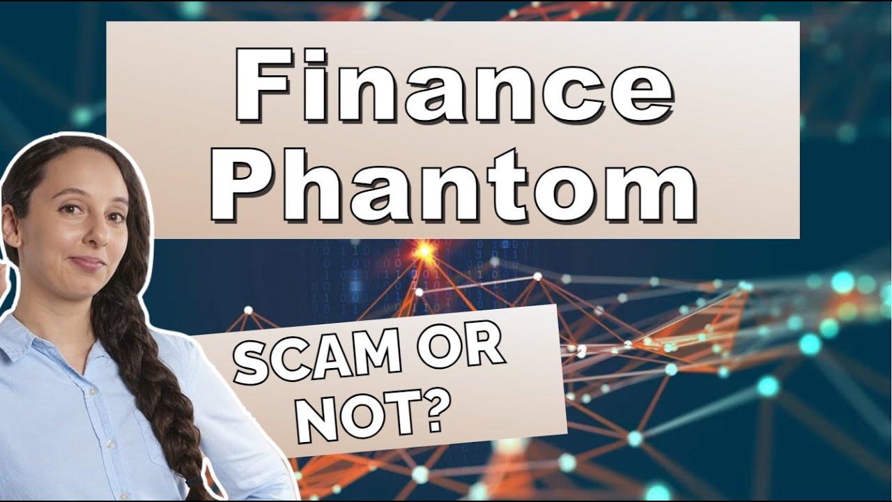 Finance Phantom Review 2025: What Are the Opinions on This Automatic Trading Platform?