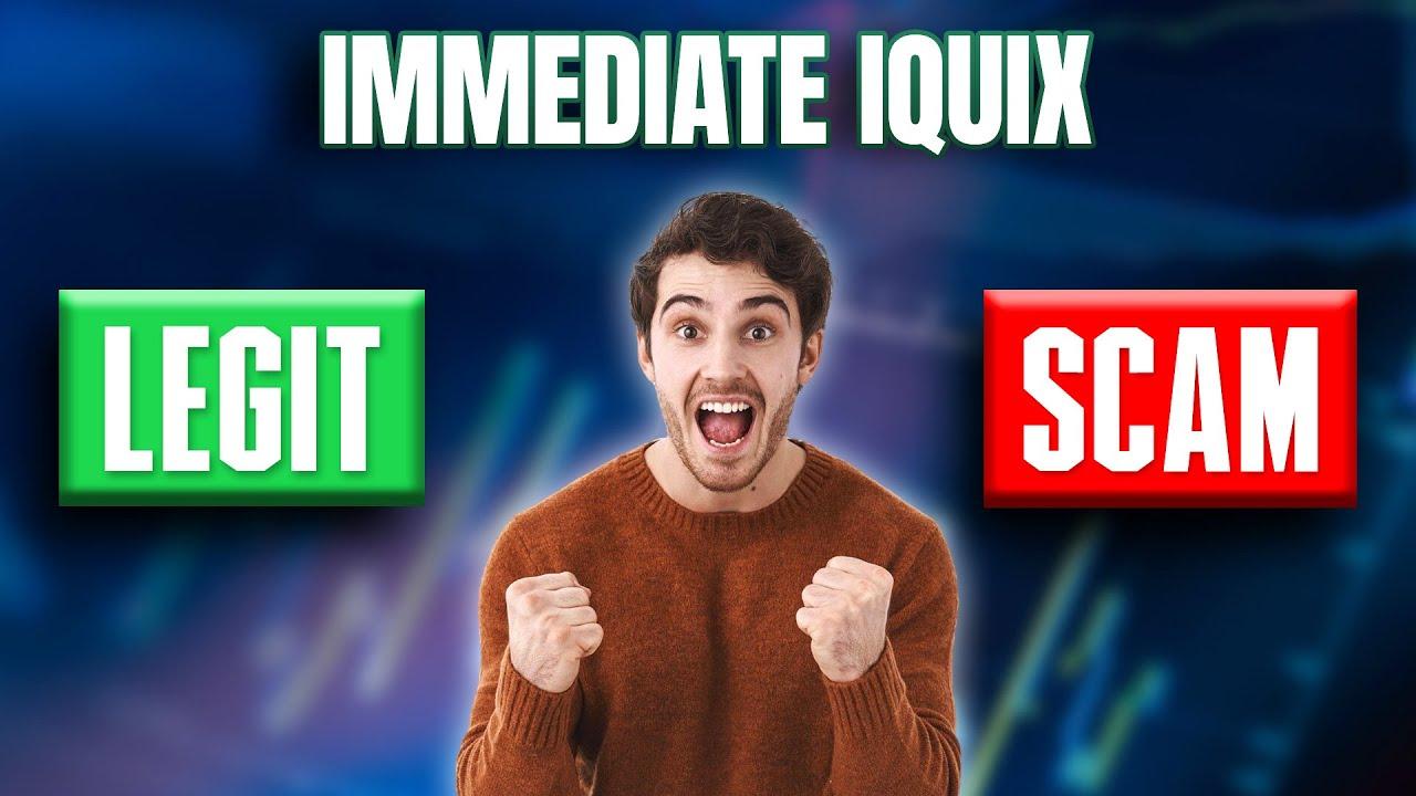 Immediate iQuix Platform 2025 Review: SCAM or Legit? Users Speak Out on ...