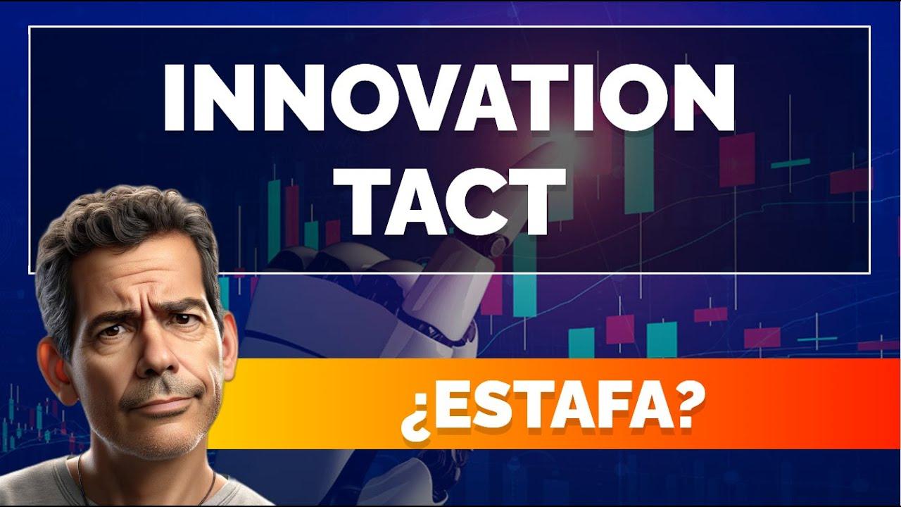 Innovation Tact Reseña 2025: ¿Cuáles son las opiniones sobre esta plataforma de trading?