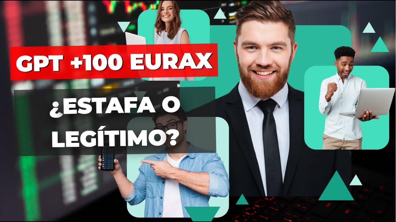 GPT +100 Eurax Reseña 2025 - ¿Cuáles son las opiniones sobre esta plataforma de trading?