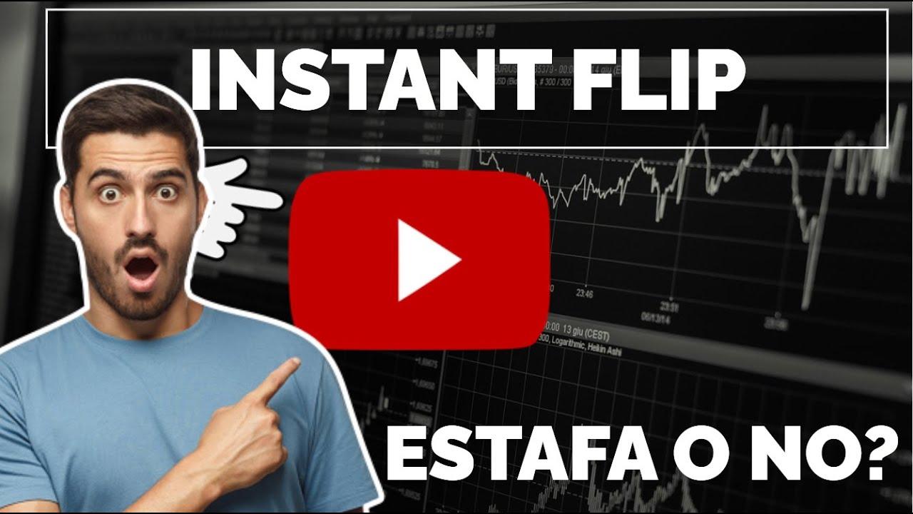 Opiniones sobre Instant Flip: ¿Es una Estafa o la Solución para Invertir Rápidamente?