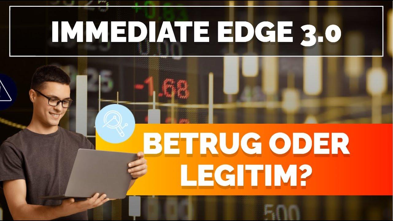 Bewertung von Immediate Edge 3.0 - Was sind die Meinungen zu dieser Handelsplattform?