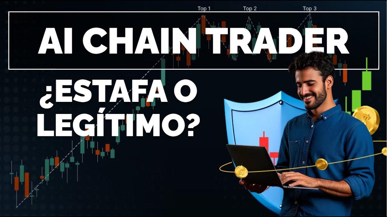 AI Chain Trader Reseña 2025 - ¿Cuáles son las opiniones sobre esta plataforma de trading?