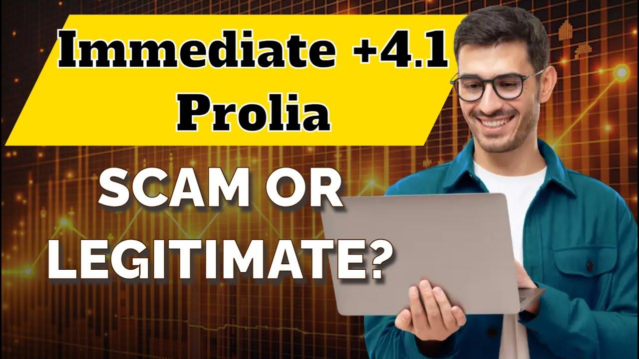 Immediate +4.1 Prolia Platform Review! Scam Alert? Guide For Traders: Top Features & Trading Tips!