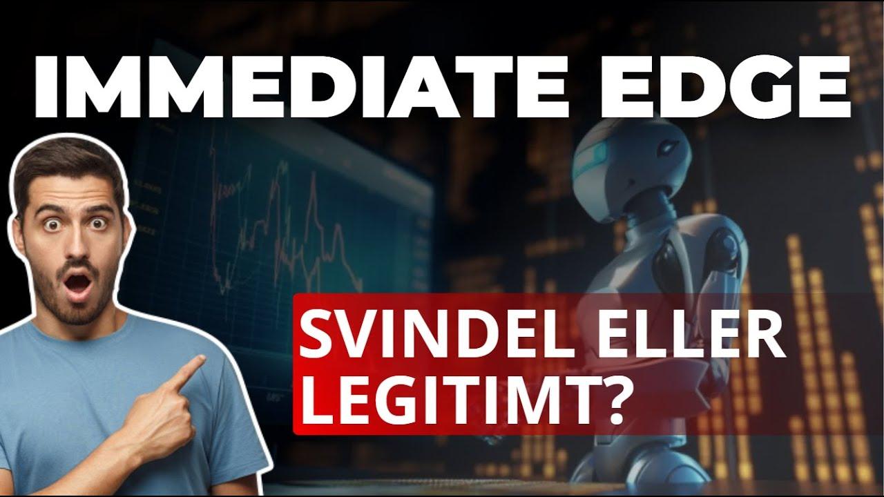 Anmeldelse av Immediate Edge 2025: Hva er meningene om denne automatiserte handelsplattformen?