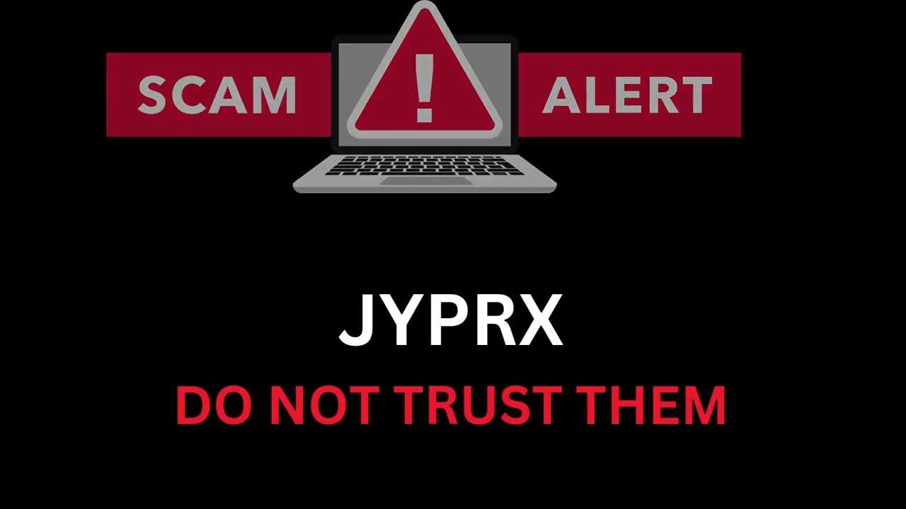 JYPRX Review: PURE SCAM! Indonesian Scam That Won't Release Your Money. Seek Other Means.