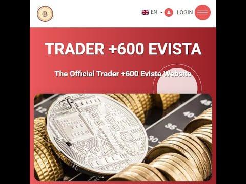 Trader +600 Evista Review 2025 - What do users think about this automatic trading platform?