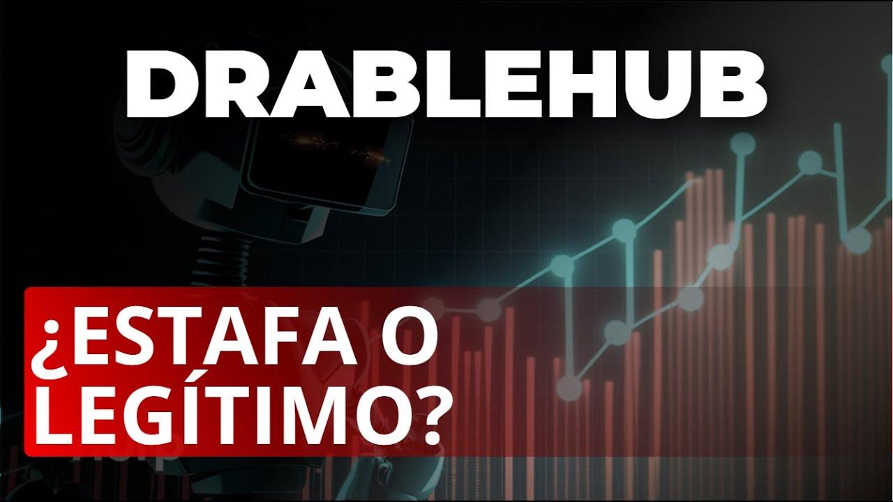 DrableHub Reseña 2025: ¿Cuáles son las opiniones sobre esta plataforma de trading?