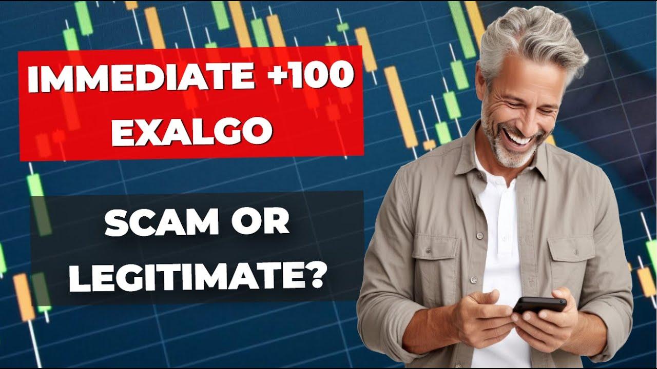 Immediate +100 Exalgo Review 2025 - What Are the Opinions on This Automatic Trading Platform?